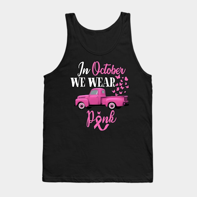 October Breast Cancer Awareness Month Pumpkin Vintage Truck Tank Top by Fowlerbg